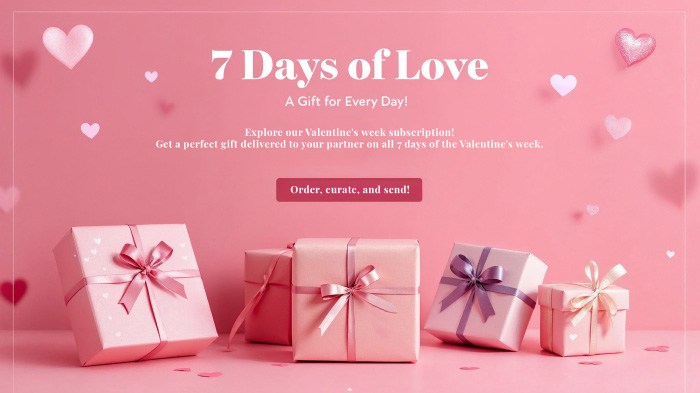A promo for Valentine’s Day gift subscription featuring imagery of cute gift boxes and hearts.
