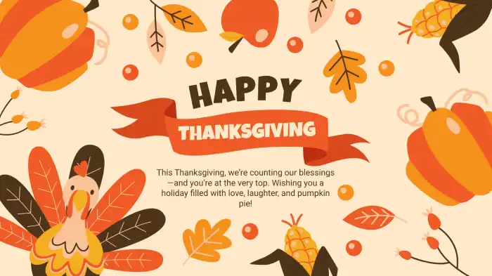 A Thanksgiving card for everyone with a message and Thanksgiving illustrations.